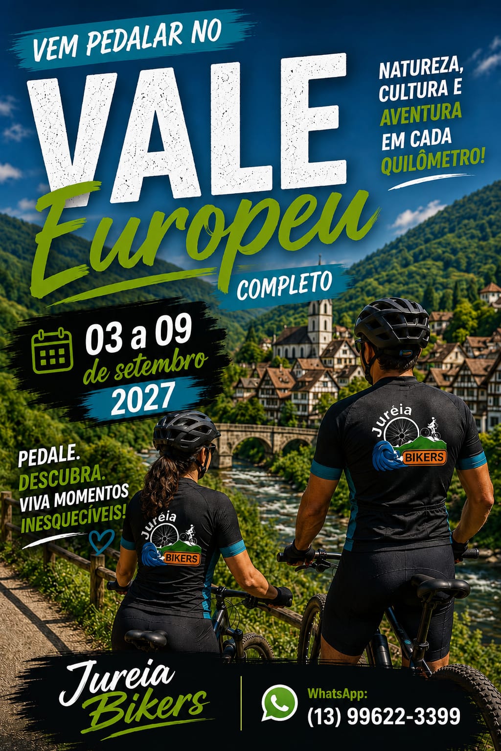 🚴♀️VALE EUROPEU 2027 – 4ª EDIÇÃO COM A JURÉIA BIKERS
